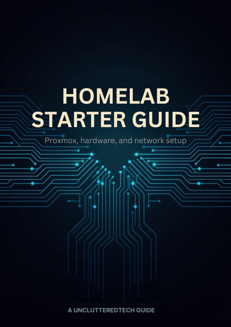 Homelab Starter Guide — for someone who's never touched Proxmox cover